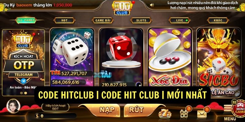 Code Hitclub - Phần quà cho người chơi may mắn 1 Code Hitclub Code Hit Club Moi Nhat