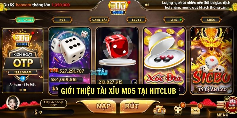 Tìm Hiểu Về Tài xỉu MD5 Tại Hitclub 4 Gioi thieu tai xiu md5 tai Hitclub
